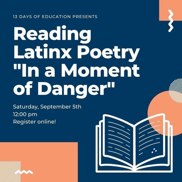 Reading+Latinx+Poetry+%E2%80%98In+a+Moment+of+Danger%E2%80%99